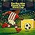 The Boy Who Played in the World Cup: A Soccer Story for Kids Who Dare to Dream Big (The Soccer Dreamers)