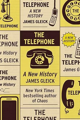The Telephone: A New History