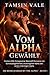 Vom Alpha gewählt: Düstere MM-Omegaverse-Werwolf-Romance mit Schicksalsgefährten, erzwungener Nähe und einem mächtigen Alpha (Die Reihe „Marked by the ... Verbindung 1) (German Edition)