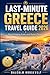Last Minute Greece Travel Guide 2026: Island Hopping Routes and Budget Planner