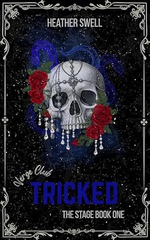 Tricked: A Dark. Obsessive, Surprise Pregnancy Romance (The Verge Club Series Book 4)