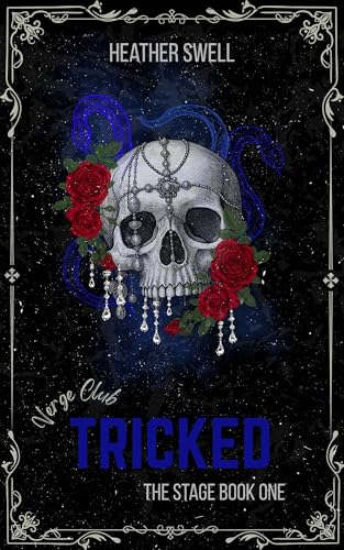 Tricked: A Dark. Obsessive, Surprise Pregnancy Romance (The Verge Club Series Book 4)