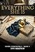 Everything She Is: Book 3 -...