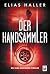 Der Handsammler (Tara-Kronberg, #4)