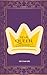 Dear Queen: A 30-Day Journey of Self Reflection, Motivation and Growth To Remind You That You're Still Becoming