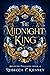 The Midnight King (Beloved Villains #4)