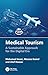 Medical Tourism: A Sustainable Approach for the Digital Era