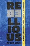 Rebellious: What ...