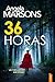 36 horas: Un thriller policiaco bestseller de la detective Kim Stone (Kim Stone, 21). (Spanish Edition)