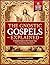 The Gnostic Gospels Explained: A Complete Guide to All 27 Gnostic Texts—Explore Their Symbolism, Hidden Meanings, and the Origins of Early Christianity