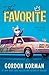 The Favorite by Gordon Korman