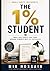 THE 1% STUDENT: Small Daily Habits That Turn Average Students Into Top Performers