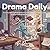 Drama Daily: A Funny Coloring Book of Overreacted Everyday Problems, Silly Disasters & Relatable Manga-Style Chaos