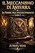 Il Meccanismo di Asterra – La Torre dell’Angolo Perduto: Un mistero tra storia e scienza (Libro 1) (Italian Edition)