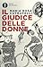 Il giudice delle donne