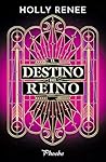 El destino del reino