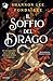 Il soffio del drago (Italian Edition)