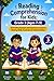 Reading Comprehension for Kids: Grade 3 (Ages 7–9): 30 Reading Passages with Questions to Improve Reading Skills, Vocabulary & Critical Thinking