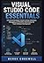 Visual Studio Code Essentia...