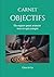Carnet Objectifs: Un espace pour avancer vers ce qui compte (Carnets Clarté & Co) (French Edition)