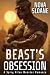 Beast's Obsession by Nova Sloane Beast's Obsession by Nova Sloane