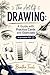 The Art Of DRAWING: A Guide with Practice Cards and Exercises in printable PDF (New Graffiti Photo Trips)