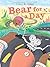 Bear for a Day