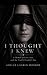 I Thought I Knew: A Memoir of Love, Lies, and the Truth I Couldn't See