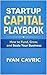 STARTUP CAPITAL PLAYBOOK : ...
