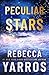 Peculiar Stars by Rebecca Yarros