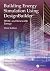 Building Energy Simulation Using DesignBuilder™: HVAC and Renewable Energy