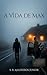 A VIDA DE MAX (Portuguese Edition)