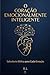 O Coração Emocionalmente Inteligente: Sabedoria Bíblica para Cada Emoção (Portuguese Edition)