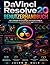 DAVINCI RESOLVE 20 BENUTZERHANDBUCH: Ein Leitfaden für Einsteiger und Profis: Erfolg in Videobearbeitung, Farbkorrektur und freiberuflicher Videoproduktion (German Edition)