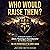 Who Would Raise Them?: The Five Foundations of the Family Shield: A Steward’s Guide to Estate Planning and Guardianship for Christian Parents