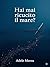 Hai mai ricucito il mare?