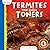 Termites That Build Towers (Tiny But Mighty!)