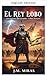The Wolf King (Lords of the Levant Book 3)