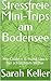 Stressfreie Mini-Trips am Bodensee: Mit Kindern & Hund - auch bei schlechtem Wetter (German Edition)