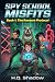 Spy School Misfits: Book 1 ...