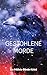 Gestohlene Morde: Fenja Grothes dritter Fall (Westfälische Polizeikrimis 3) (German Edition)