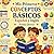 Mis Primeros Conceptos Básicos- Español y Inglés (Spanish Edition)