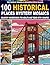 100 Historical Places Mystery Mosaics: Color by number 100 Iconic Landmarks — 5 Shape Styles, a Master Color Palette & Hours of Stress-Relief Activity for Adults & Teens