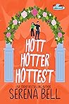Hott Hotter Hottest
