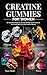 Creatine Gummies for Women by Caroline Harper