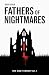 Fathers of Nightmares