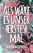 Als wäre es unser erstes Mal (German Edition)