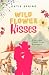 Wildflower Kisses: Ein Wohl...