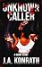 Unknown Caller A Short Horror Story by J.A. Konrath