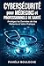 Cybersécurité pour Médecins et Professionnels de Santé : Protégez les Données de Vos Patients et Votre Pratique (French Edition)